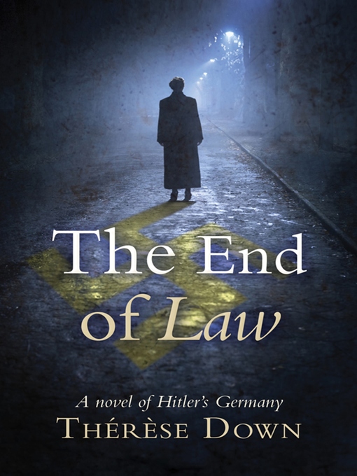 Title details for The End of Law by Thérèse Down - Available
